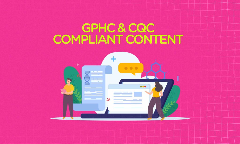 how to create gphc cqc compliant content