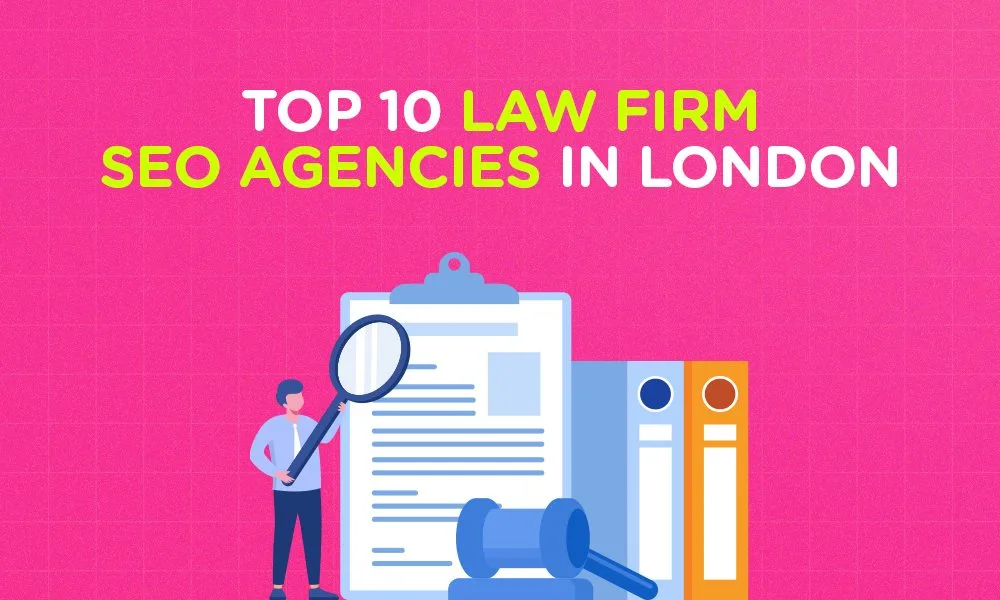 The image displays the title "TOP 10 LAW FIRM SEO AGENCIES IN LONDON"