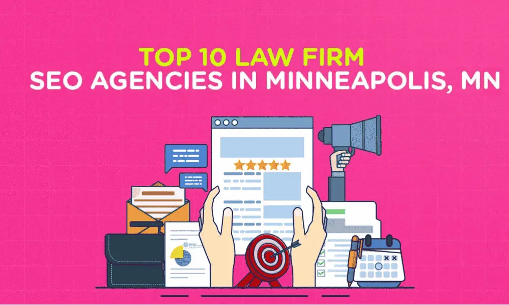 Graphic showing top 10 law firm seo agencies in minneapolis mn text with digital marketing illustrations.