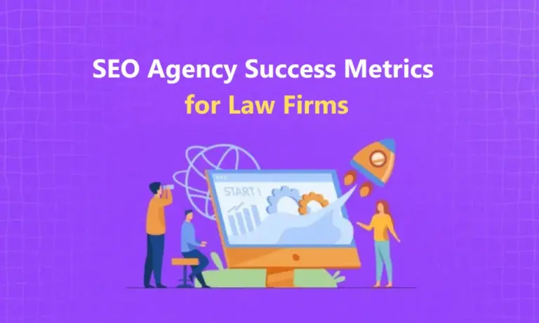 seo agency success metrics for law firms